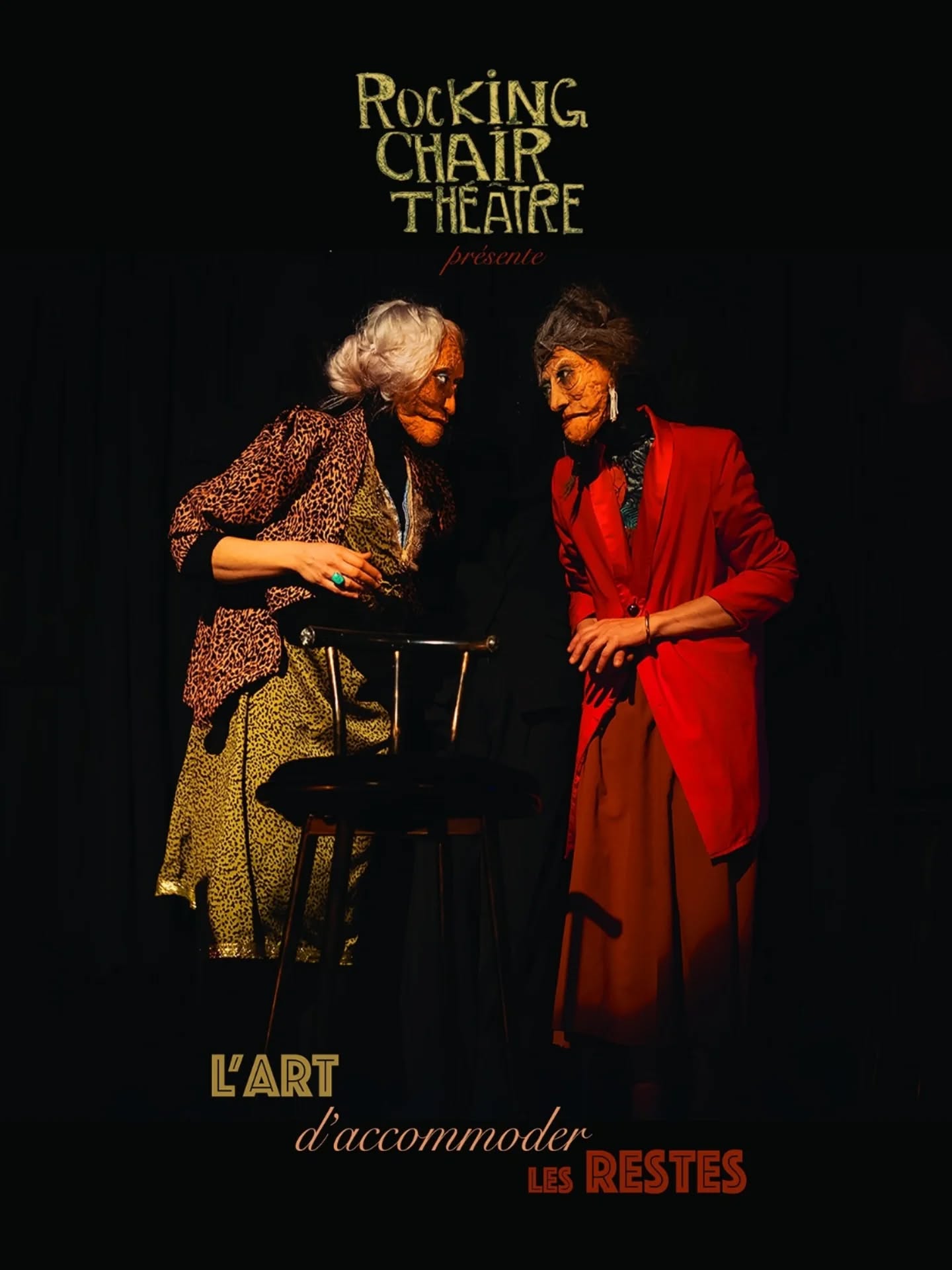🎭 L’ART D’ACCOMMODER LES RESTES Cie Rocking Chair El espectáculo rinde homenaje a la vejez y a...